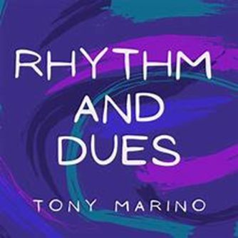 Rhythm and Dues